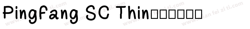 PingFang SC Thin字体转换